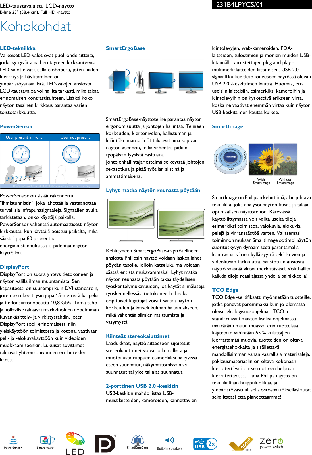 Philips 231B4LPYCS/01 LCD Näyttö, Jossa LED Taustavalo Ja PowerSensor ...