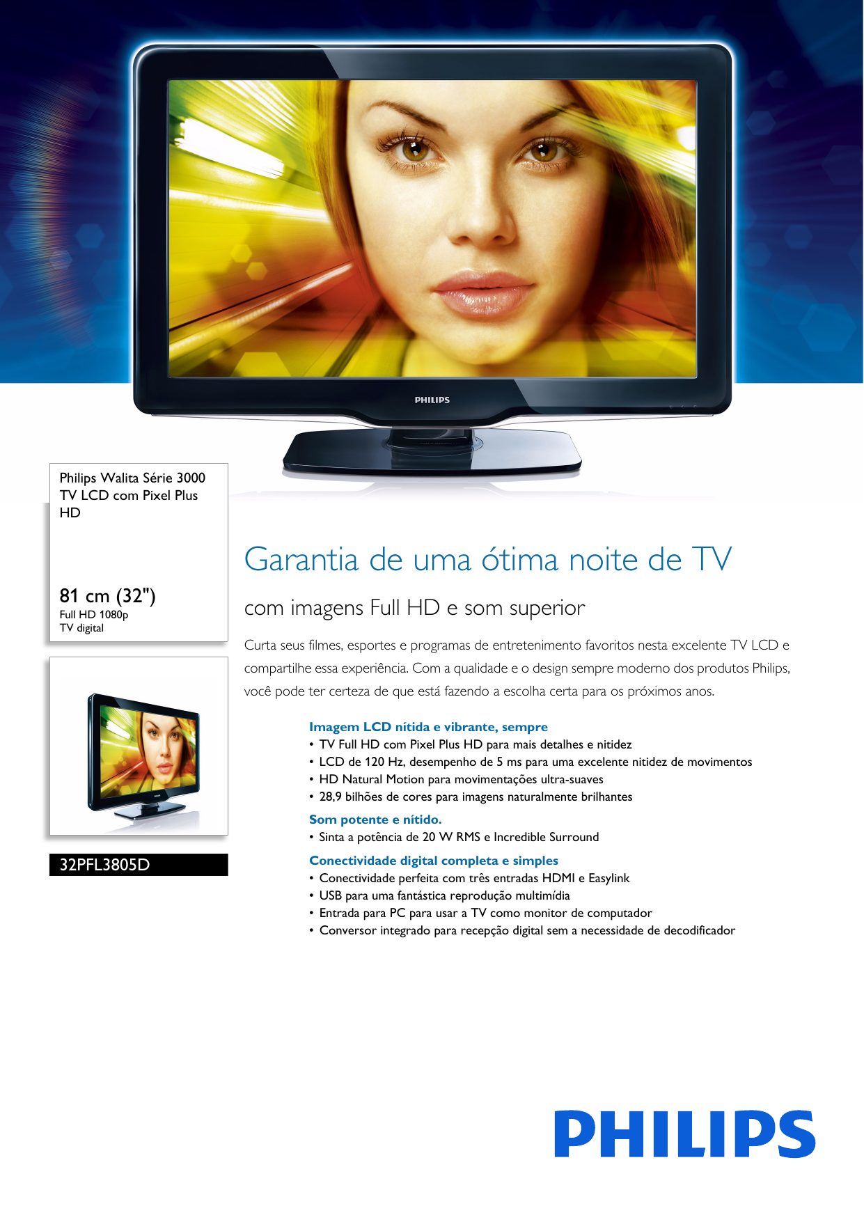 Page 1 of 3 - Philips 32PFL3805D/78 TV LCD Com Pixel Plus HD User Manual Folheto 32pfl3805d 78 Pss Brpbr