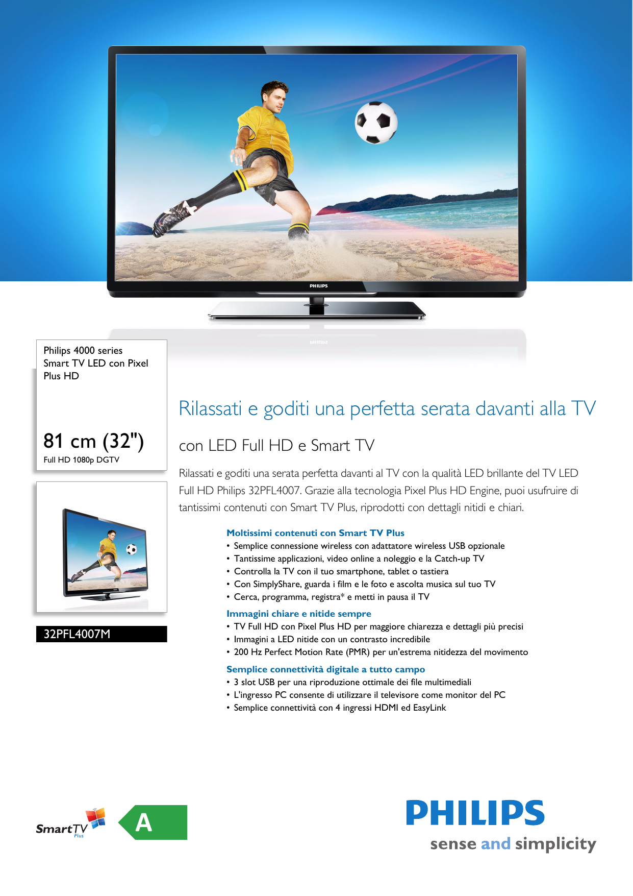 Page 1 of 3 - Philips 32PFL4007M/08 Smart TV LED Con Pixel Plus HD User Manual Scheda Tecnica 32pfl4007m 08 Pss Itait