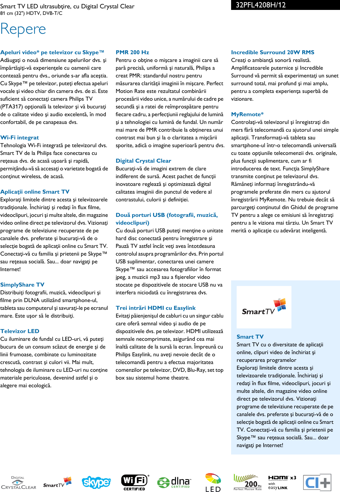 Page 2 of 3 - Philips 32PFL4208H/12 Smart TV LED Ultrasubţire, Cu Digital Crystal Clear User Manual Pliant 32pfl4208h 12 Pss Ronro