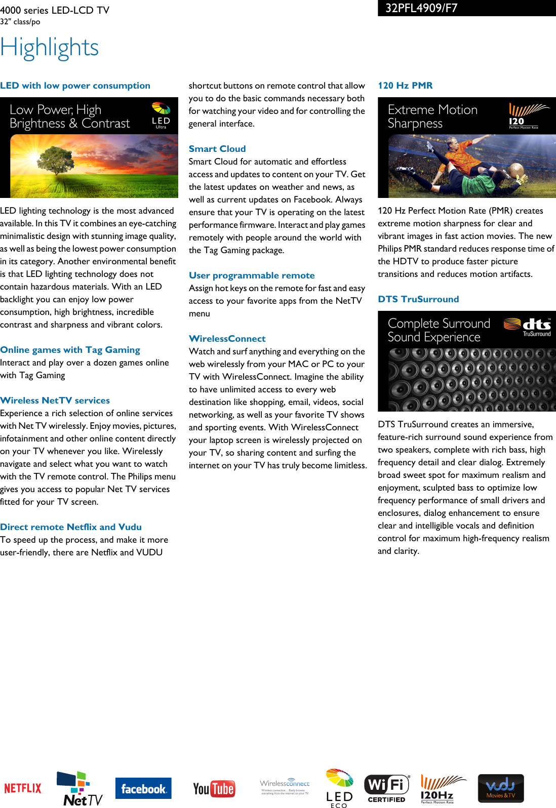 Page 2 of 3 - Philips 32PFL4909/F7 4000 Series LED-LCD TV User Manual Leaflet 32pfl4909 F7 Pss Aenca