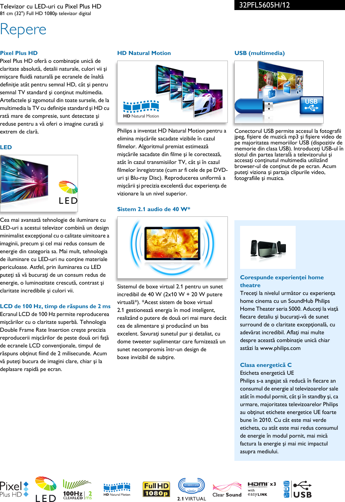 Page 2 of 3 - Philips 32PFL5605H/12 Televizor Cu LED-uri Pixel Plus HD User Manual Pliant 32pfl5605h 12 Pss Ronro