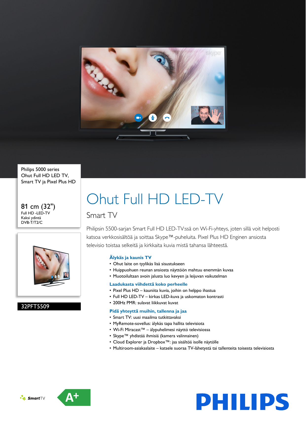 Page 1 of 3 - Philips 32PFT5509/12 Ohut Full HD LED TV, Smart TV Ja Pixel Plus User Manual Esite 32pft5509 12 Pss Finfi