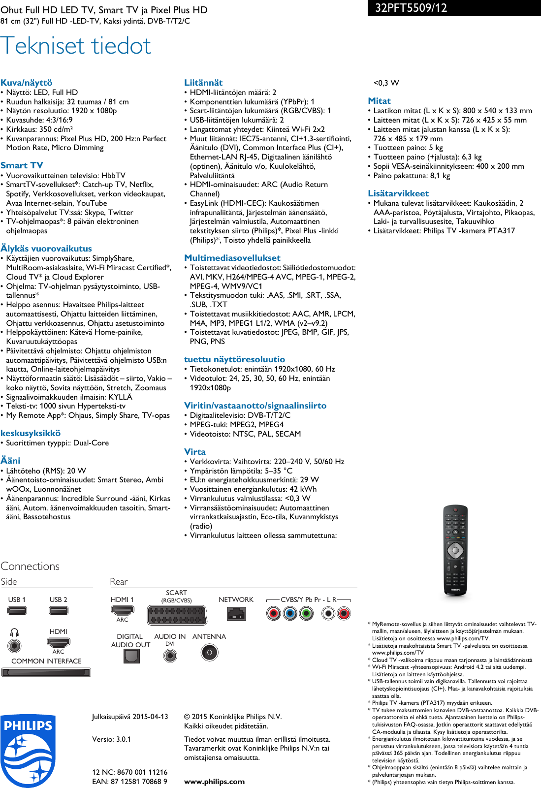 Page 3 of 3 - Philips 32PFT5509/12 Ohut Full HD LED TV, Smart TV Ja Pixel Plus User Manual Esite 32pft5509 12 Pss Finfi