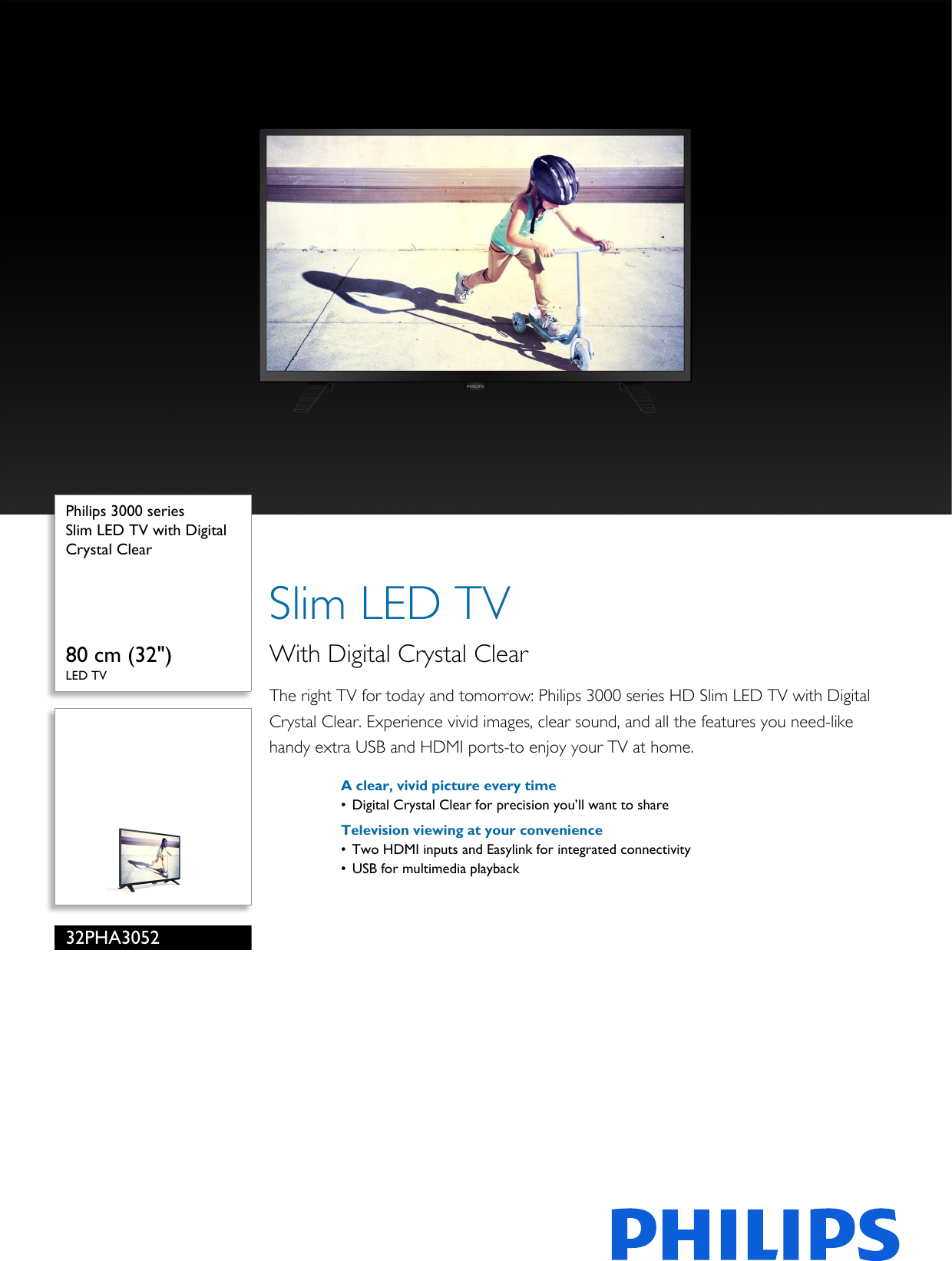 Page 1 of 2 - Philips 32PHA3052/71 Slim LED TV With Digital Crystal Clear User Manual Leaflet 32pha3052 71 Pss Engph