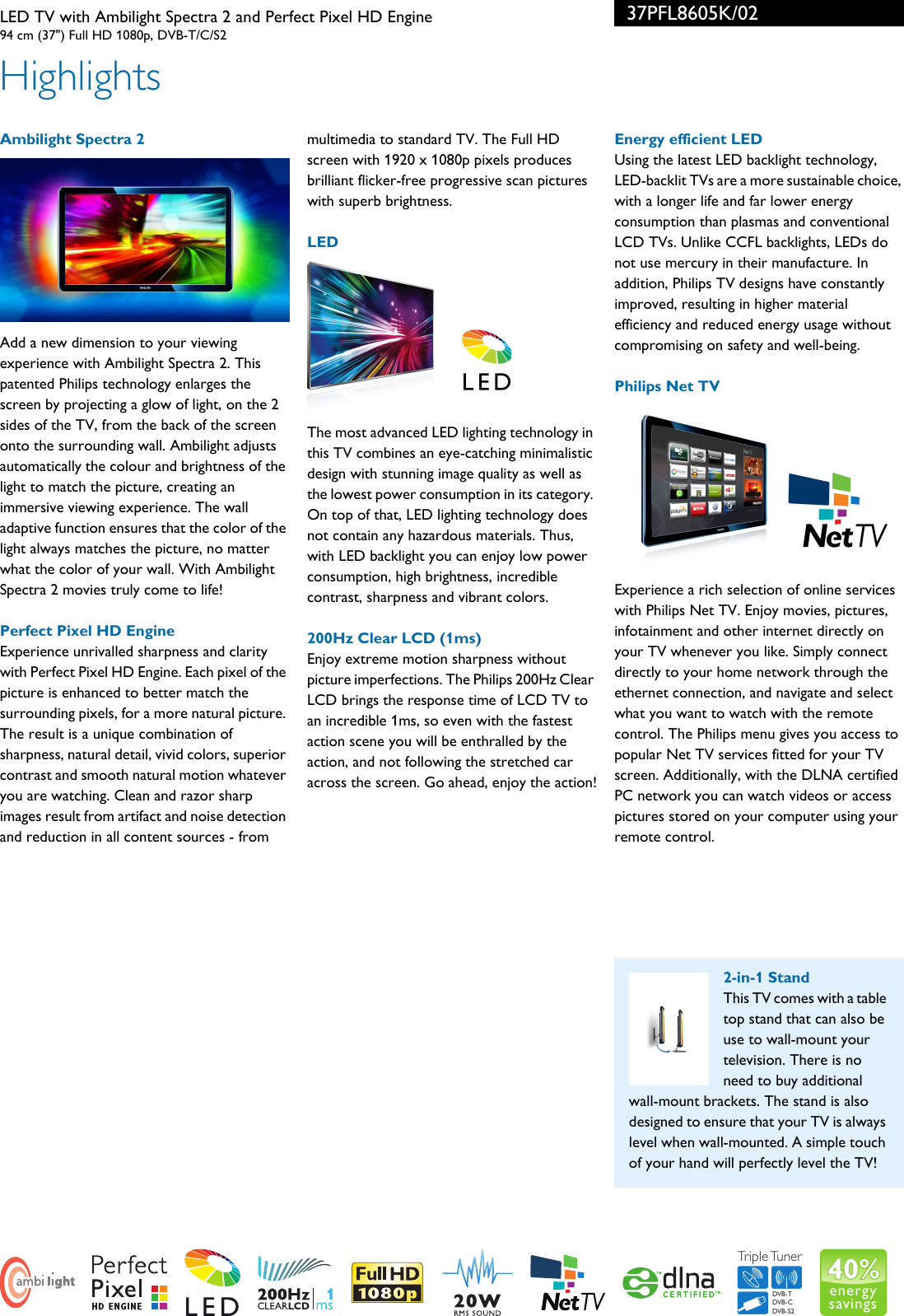 Page 2 of 3 - Philips 37PFL8605K/02 LED TV With Ambilight Spectra 2 And Perfect Pixel HD Engine User Manual Kiadvány 37pfl8605k 02 Pss