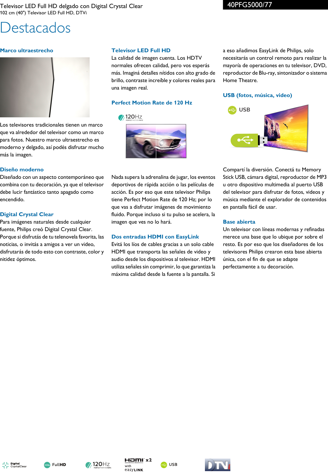 Page 2 of 3 - Philips 40PFG5000/77 Televisor LED Full HD Delgado Con Digital Crystal Clear User Manual Folleto 40pfg5000 77 Pss Aspar