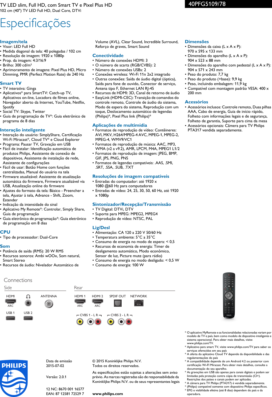 Page 3 of 3 - Philips 40PFG5109/78 TV LED Slim, Full HD, Com Smart E Pixel Plus HD User Manual Folheto 40pfg5109 78 Pss Brpbr