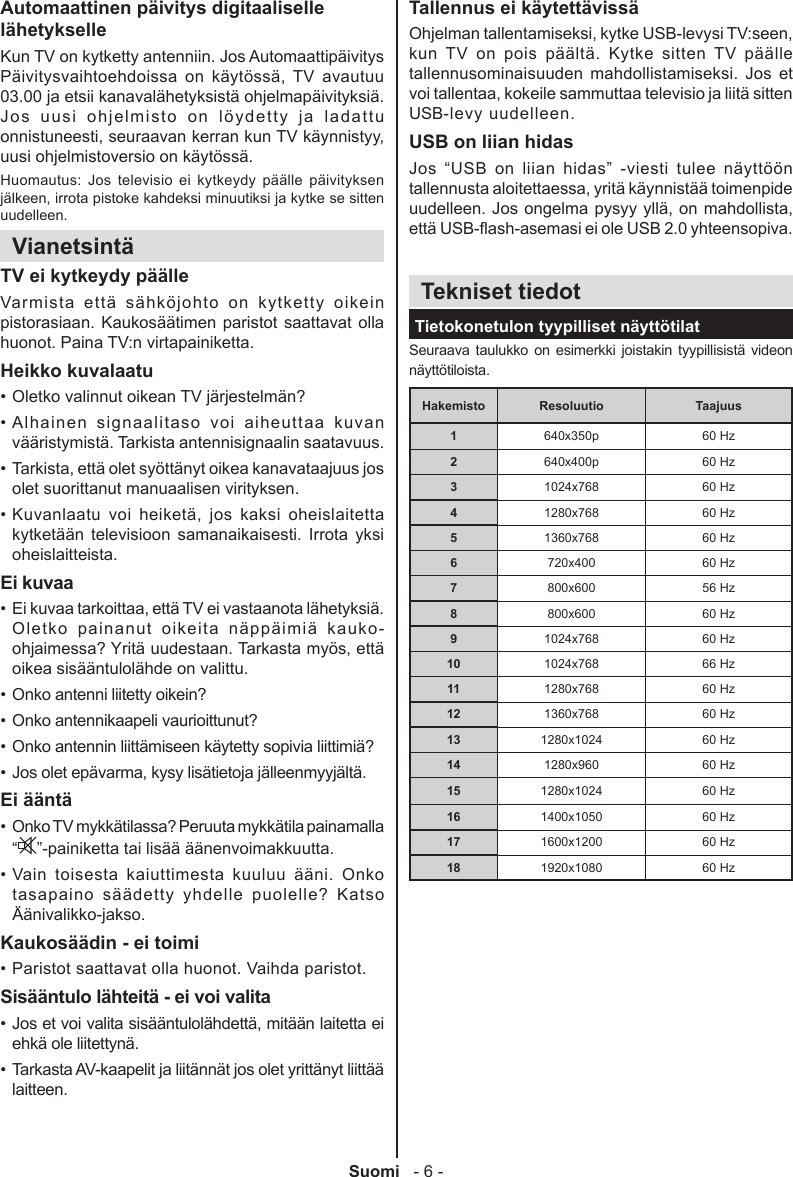 Page 7 of 10 - Philips 40PFL3008T/12 06_[FI]_mb95_4100uk_DVB_T2_C_PVR_40188LED_(BMS)_NICKEL23_10083284_50242396 User Manual Käyttöopas 40pfl3008t 12 Dfu Fin