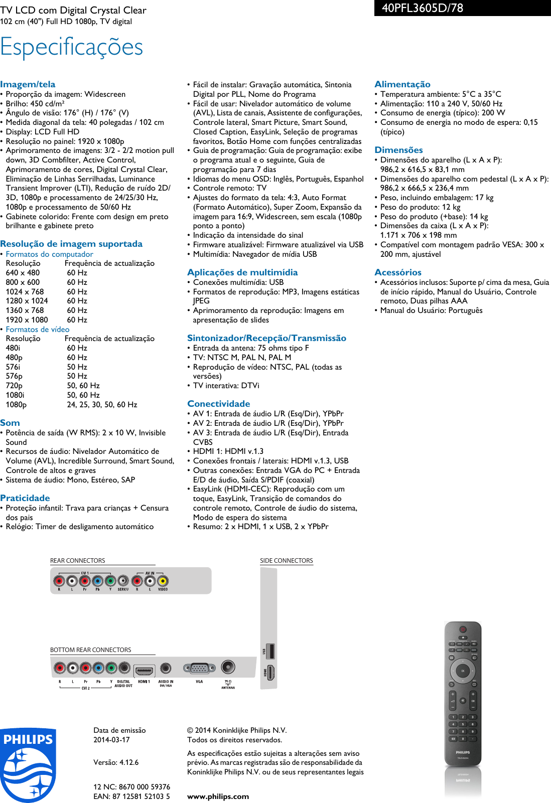 Page 3 of 3 - Philips 40PFL3605D/78 TV LCD Com Digital Crystal Clear User Manual Folheto 40pfl3605d 78 Pss Brpbr