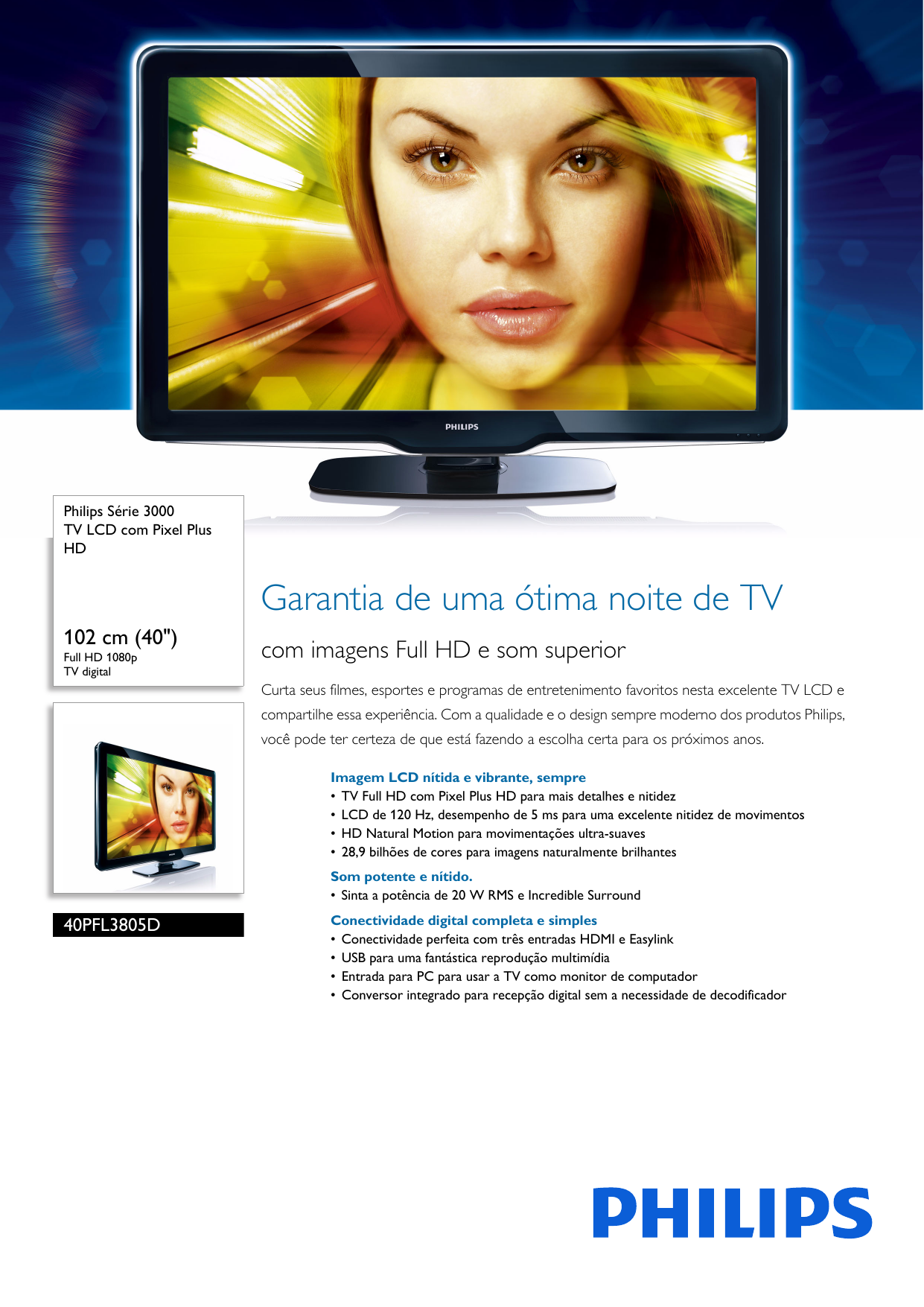 Page 1 of 3 - Philips 40PFL3805D/78 TV LCD Com Pixel Plus HD User Manual Folheto 40pfl3805d 78 Pss Brpbr