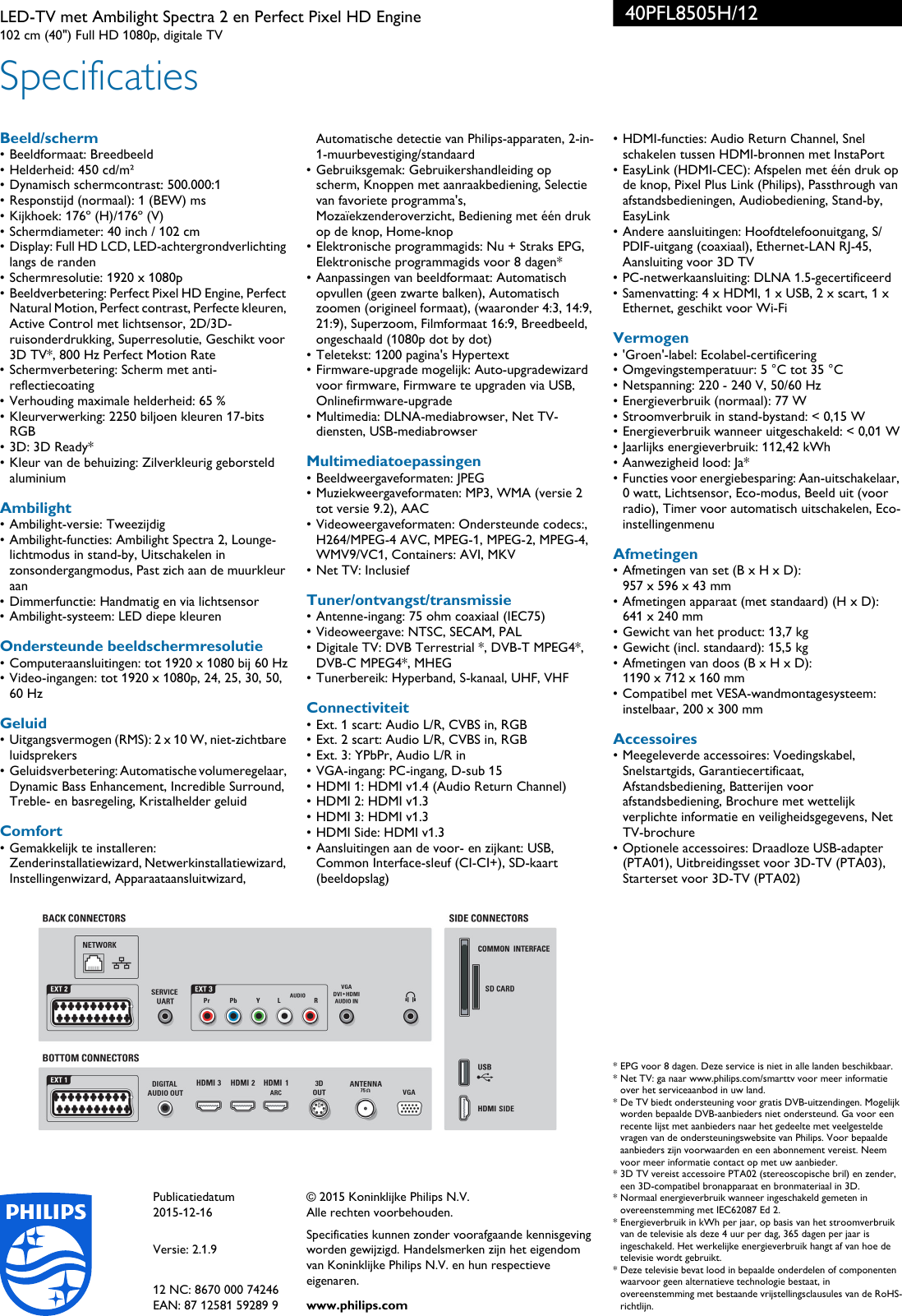 Page 3 of 3 - Philips 40PFL8505H/12 LED-TV Met Ambilight Spectra 2 En Perfect Pixel HD Engine User Manual Brochure 40pfl8505h 12 Pss Nldnl