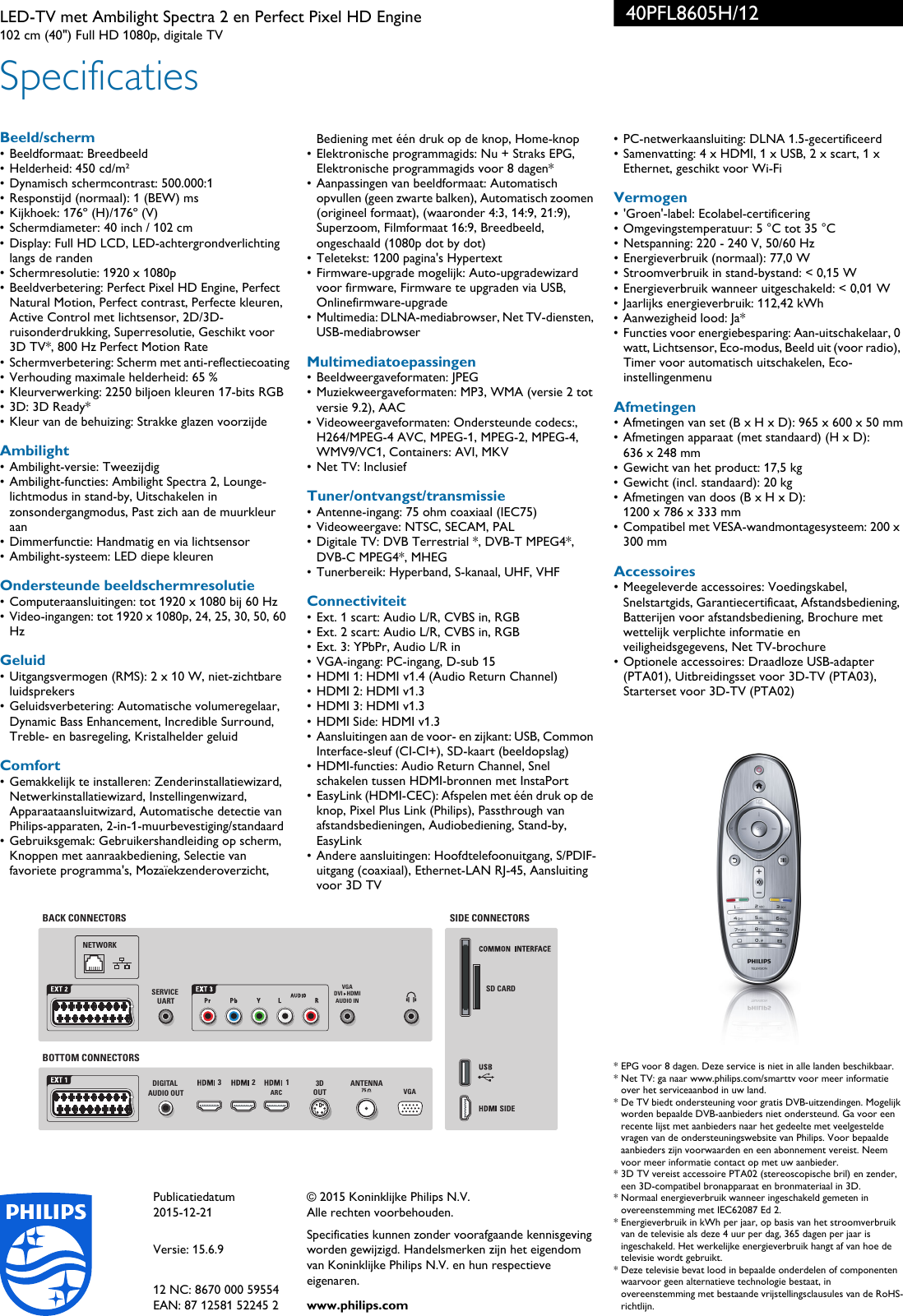 Page 3 of 3 - Philips 40PFL8605H/12 LED-TV Met Ambilight Spectra 2 En Perfect Pixel HD Engine User Manual Brochure 40pfl8605h 12 Pss Nldnl