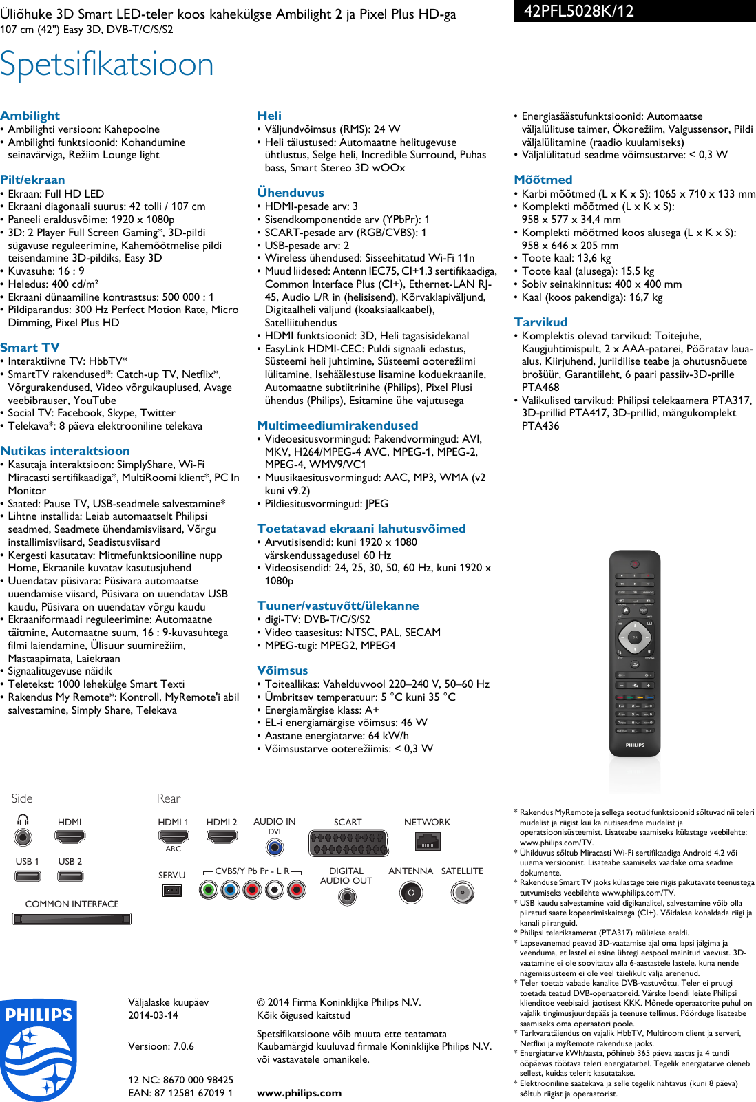 Page 3 of 3 - Philips 42PFL5028K/12 Üliõhuke 3D Smart LED-teler Koos Kahekülgse Ambilight 2 Ja Pixel Plus HD-ga User Manual Voldik 42pfl5028k 12 Pss Estee