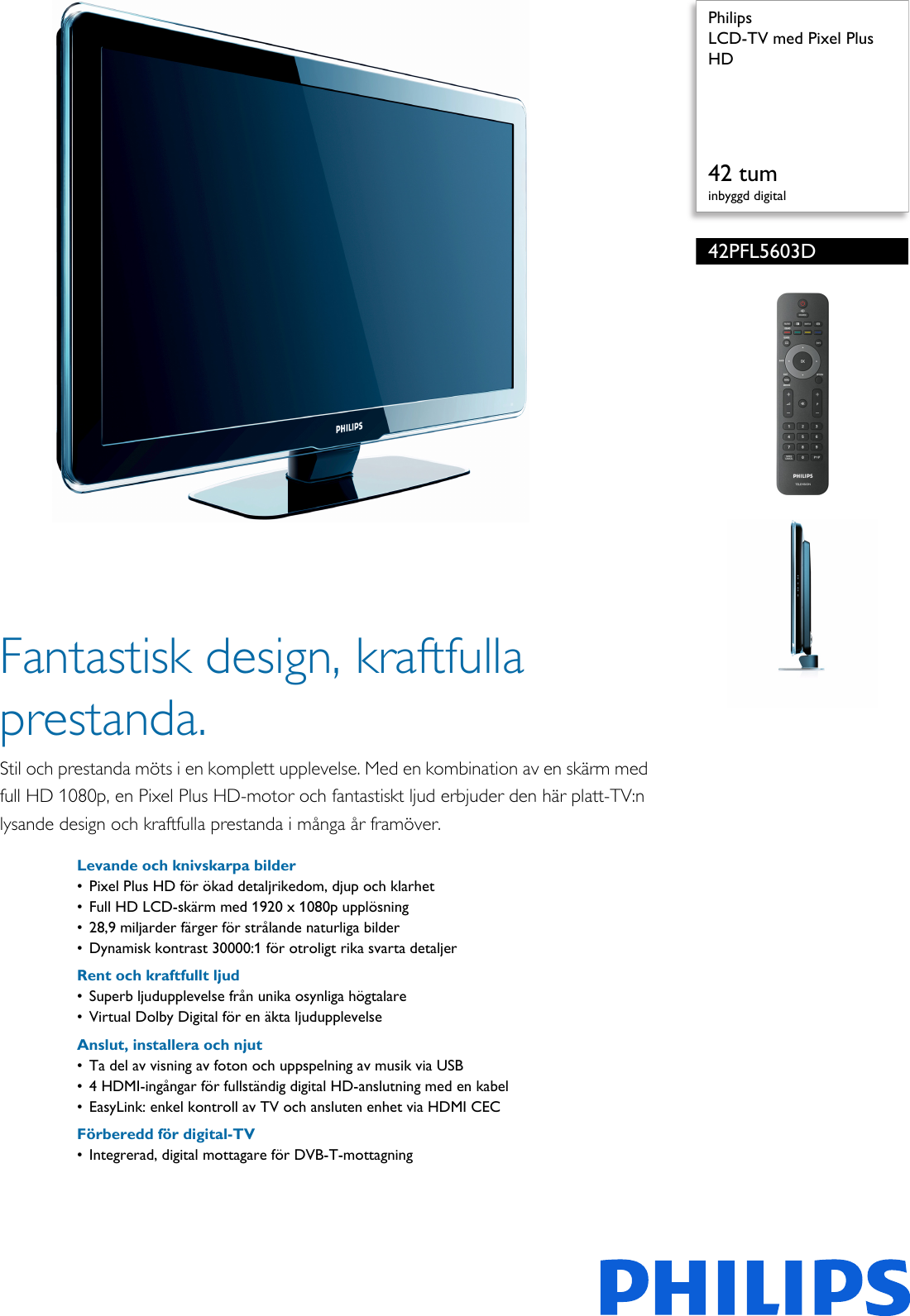 Page 1 of 3 - Philips 42PFL5603D/12 LCD-TV Med Pixel Plus HD User Manual Broschyr 42pfl5603d 12 Pss Swese