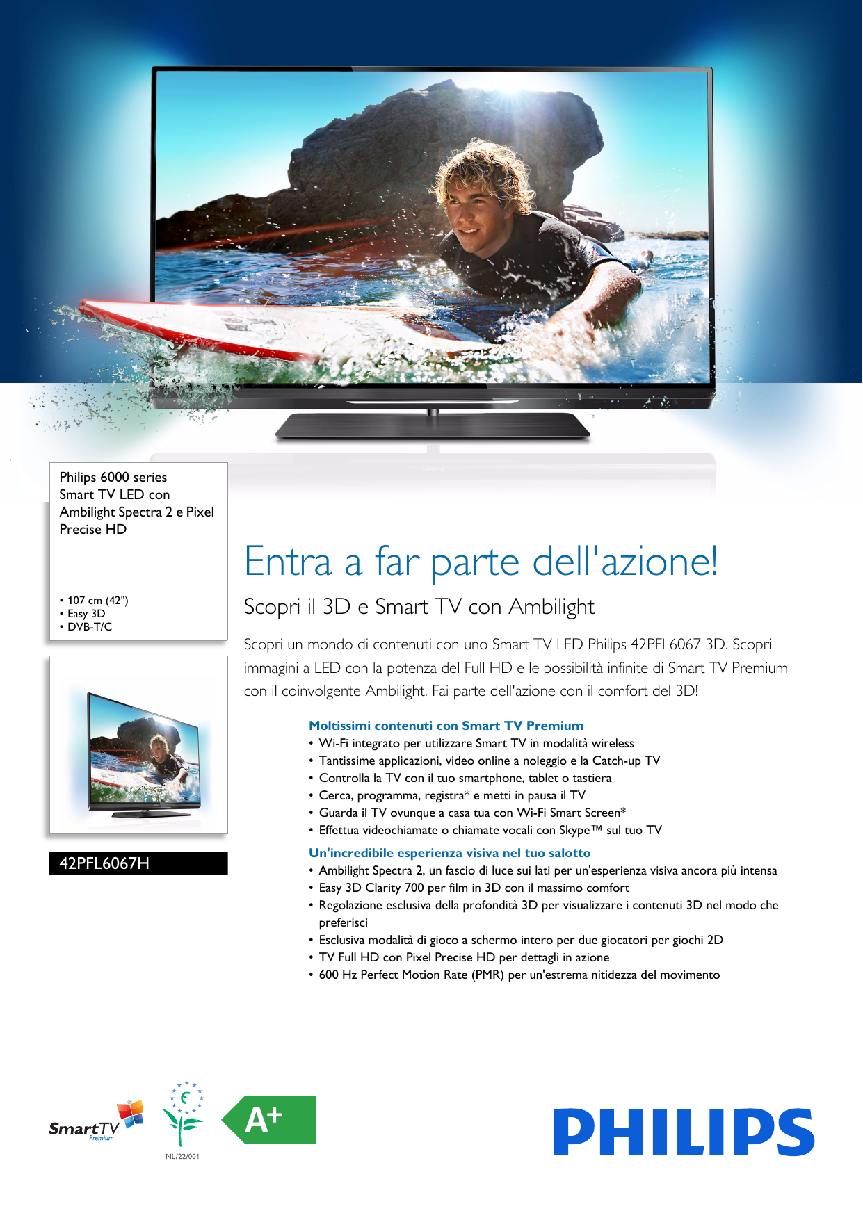 Page 1 of 3 - Philips 42PFL6067H/12 Smart TV LED Con Ambilight Spectra 2 E Pixel Precise HD User Manual Scheda Tecnica 42pfl6067h 12 Pss Itait