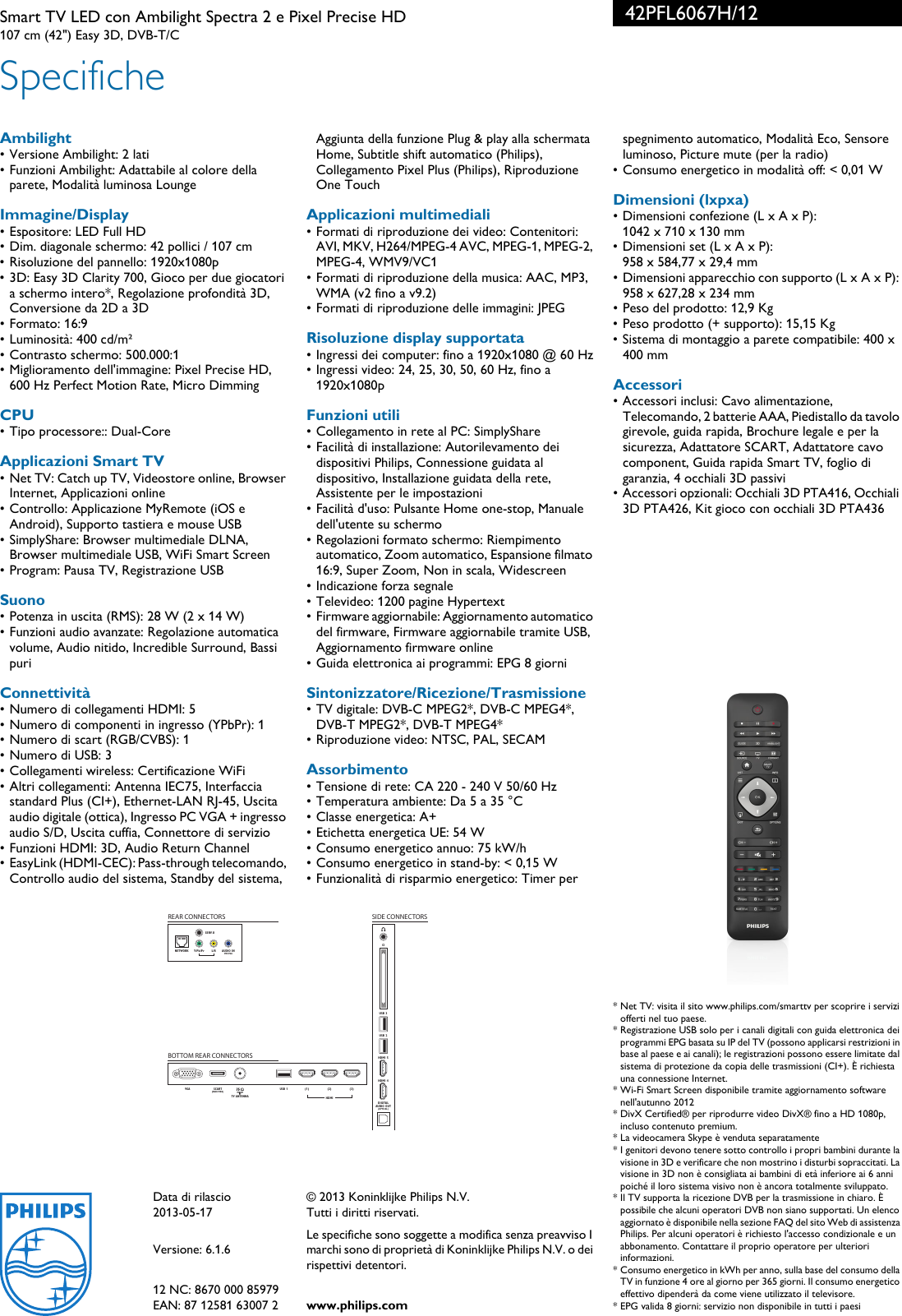 Page 3 of 3 - Philips 42PFL6067H/12 Smart TV LED Con Ambilight Spectra 2 E Pixel Precise HD User Manual Scheda Tecnica 42pfl6067h 12 Pss Itait