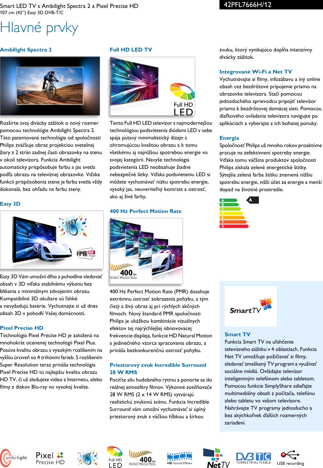 Page 2 of 3 - Philips 42PFL7666H/12 Leaflet 42PFL7666H_12 Released Slovakia (Slovak)  User Manual Prospekt 42pfl7666h 12 Pss Slksk