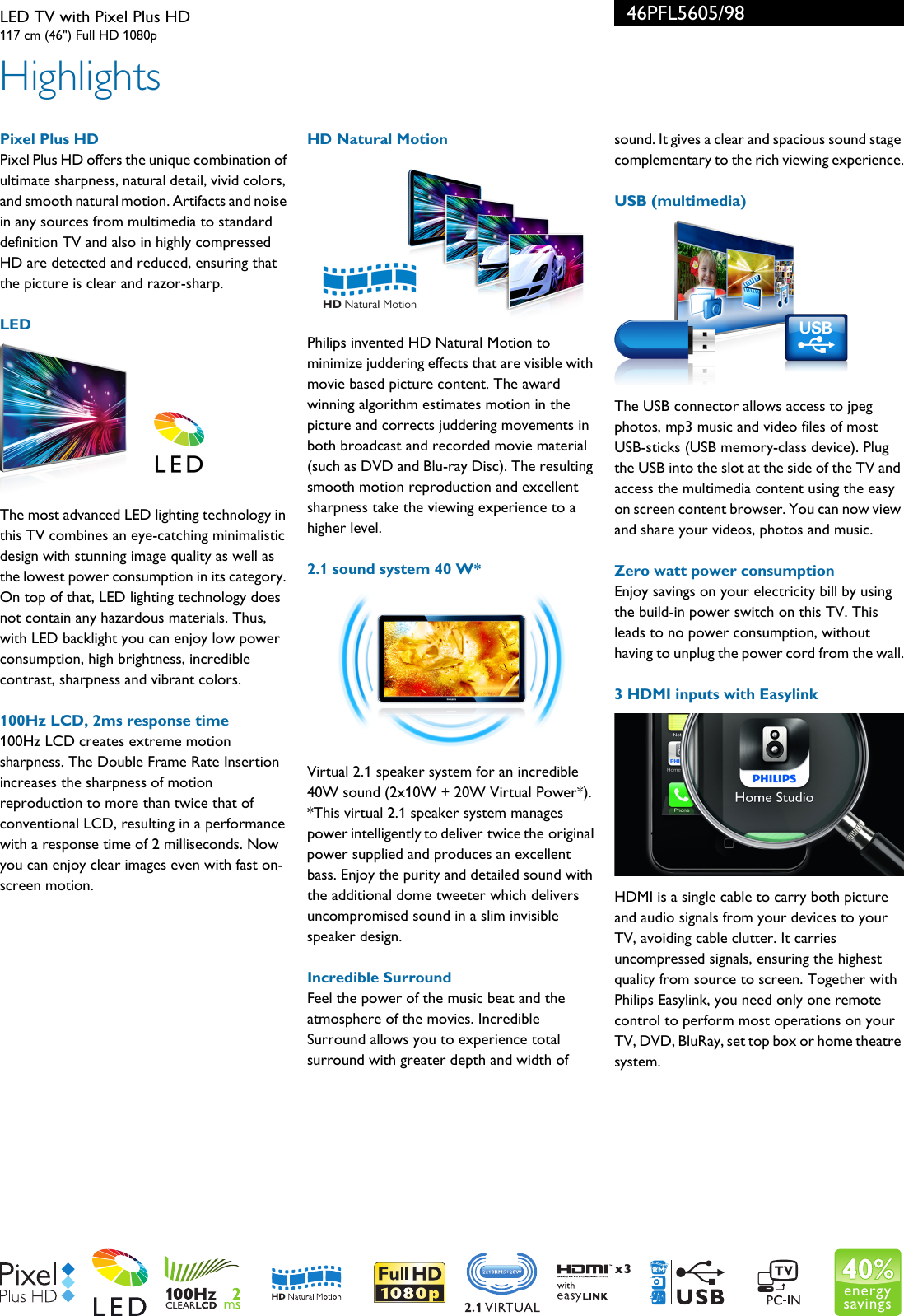 Page 2 of 3 - Philips 46PFL5605/98 LED TV With Pixel Plus HD User Manual Leaflet 46pfl5605 98 Pss