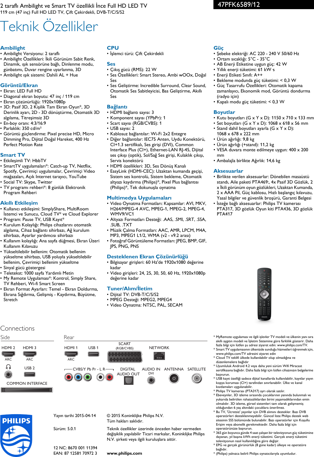 Page 3 of 3 - Philips 47PFK6589/12 2 Taraflı Ambilight Ve Smart TV özellikli İnce Full HD LED User Manual Broşür 47pfk6589 12 Pss Turtr