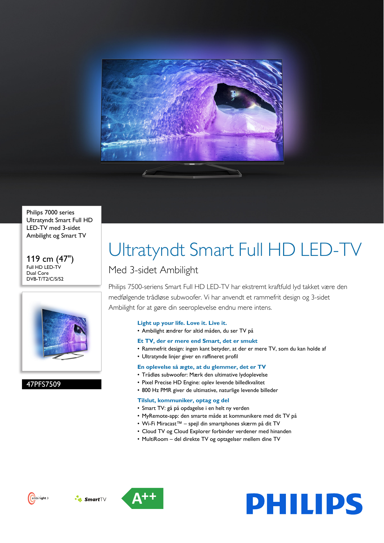 Page 1 of 3 - Philips 47PFS7509/12 Ultratyndt Smart Full HD LED-TV Med 3-sidet Ambilight Og TV User Manual  47pfs7509 12 Pss Dandk