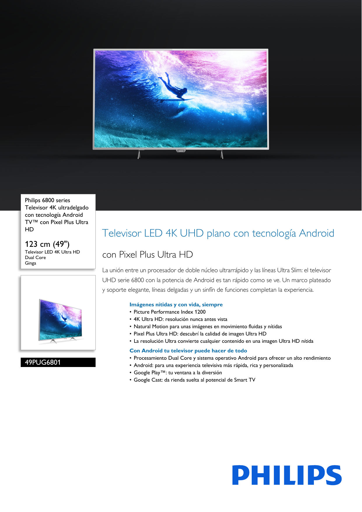 Page 1 of 3 - Philips 49PUG6801/77 Leaflet 49PUG6801_77 Released Argentina (Spanish)  User Manual Folleto 49pug6801 77 Pss Aspar