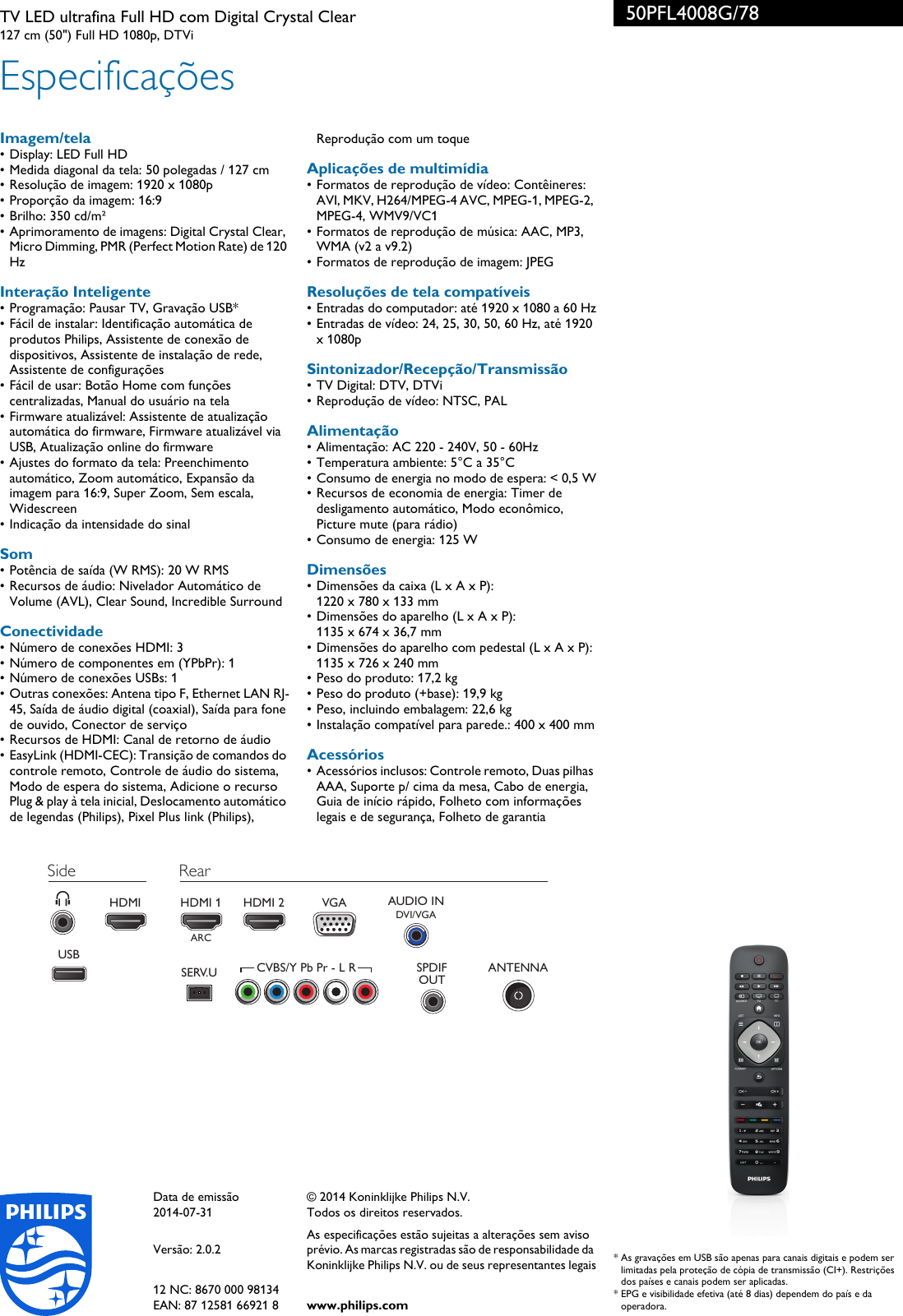 Page 3 of 3 - Philips 50PFL4008G/78 TV LED Ultrafina Full HD Com Digital Crystal Clear User Manual Folheto 50pfl4008g 78 Pss Brpbr