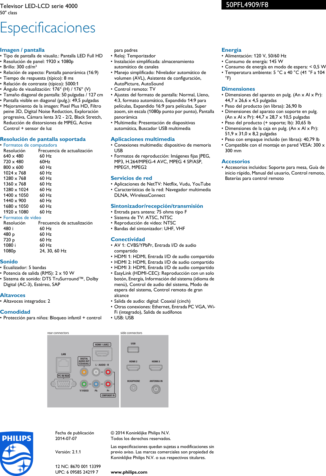 Page 3 of 3 - Philips 50PFL4909/F8 Televisor LED-LCD Serie 4000 User Manual Folleto 50pfl4909 F8 Pss Lspco