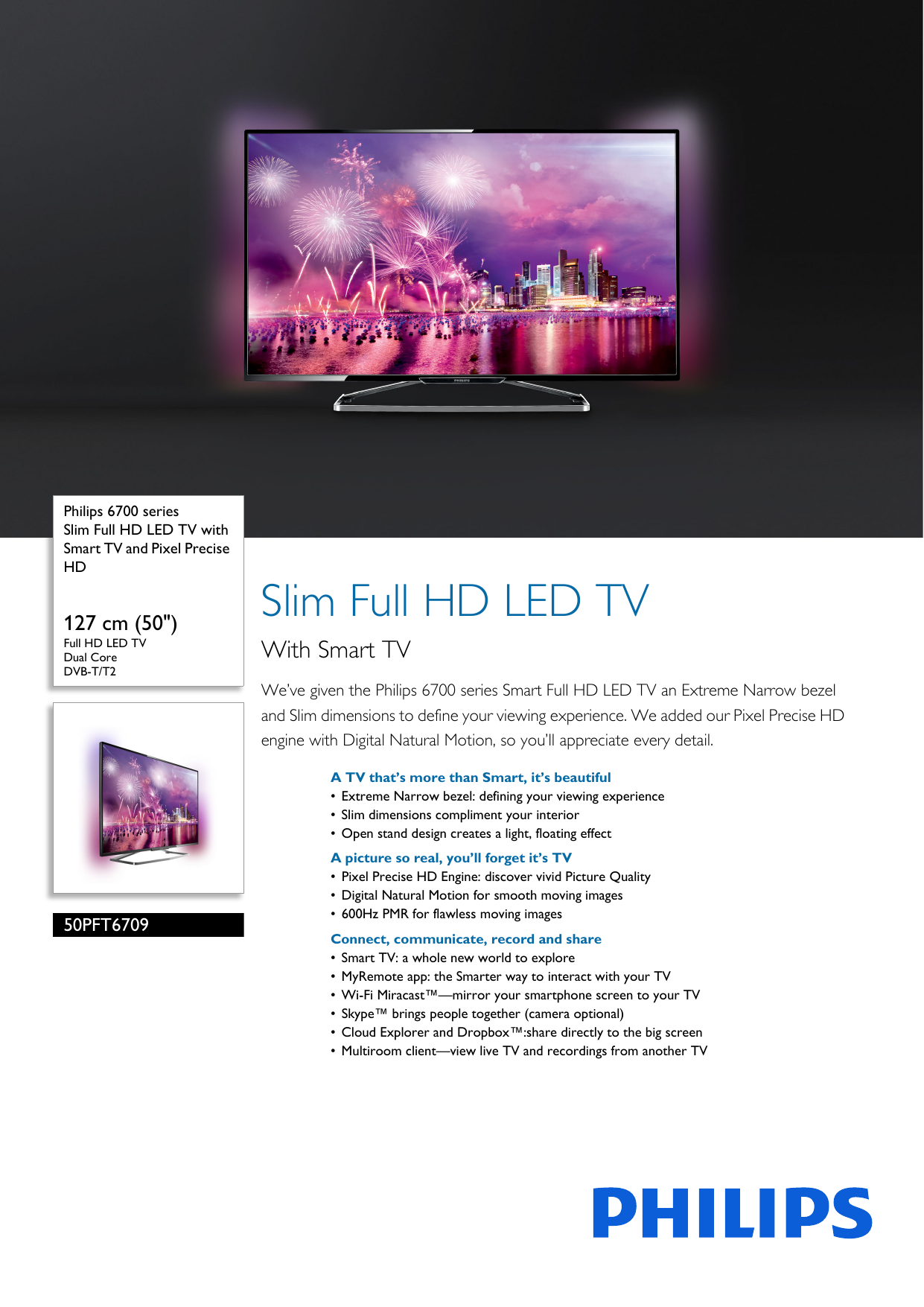 Page 1 of 3 - Philips 50PFT6709/56 Slim Full HD LED TV With Smart And Pixel Precise User Manual Leaflet 50pft6709 56 Pss Engsg