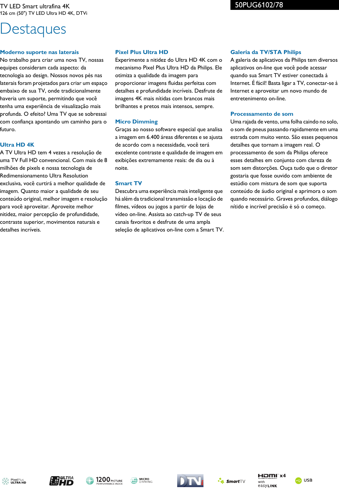 Page 2 of 3 - Philips 50PUG6102/78 TV LED Smart Ultrafina 4K Com Pixel Plus Ultra HD User Manual Folheto 50pug6102 78 Pss Brpbr