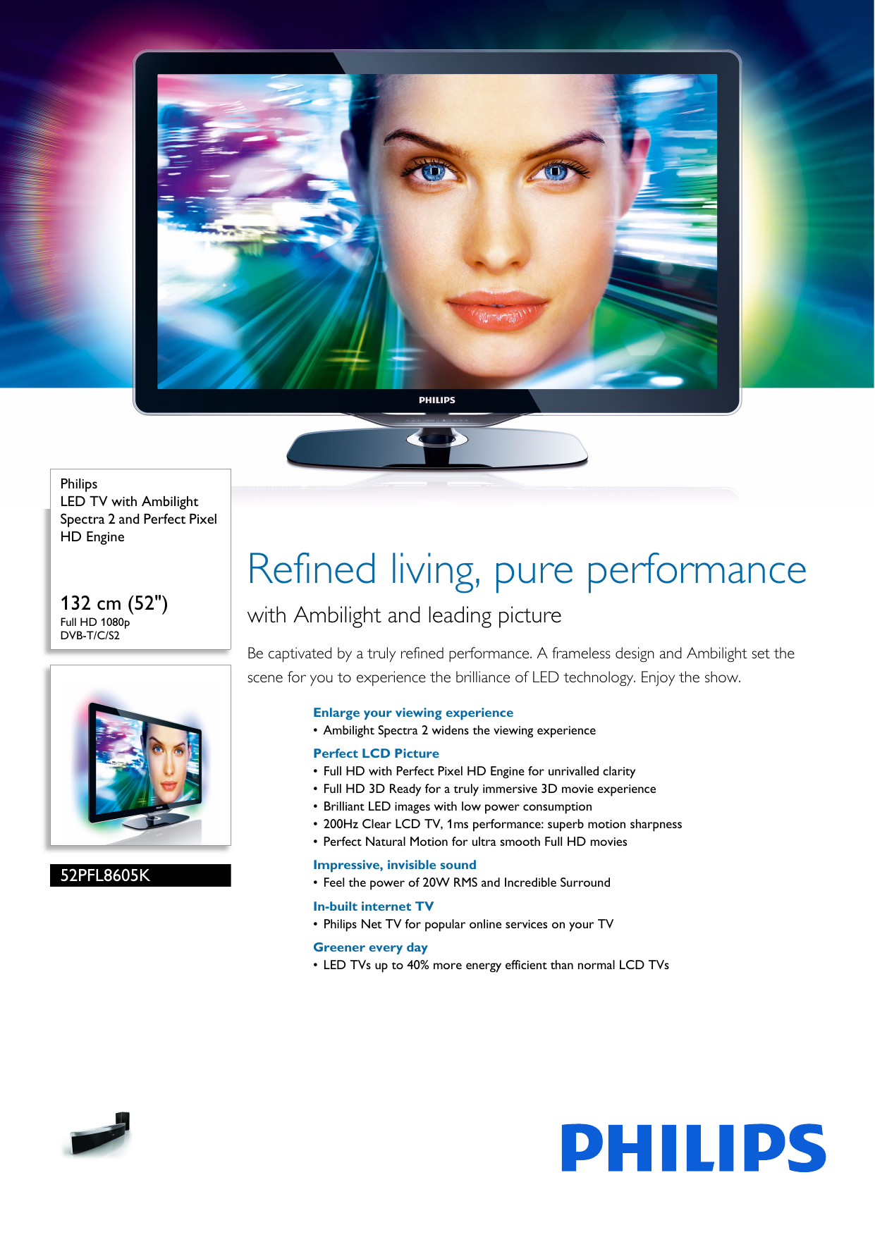 Page 1 of 3 - Philips 52PFL8605K/02 LED TV With Ambilight Spectra 2 And Perfect Pixel HD Engine Kiadvány 52pfl8605k 02 Pss