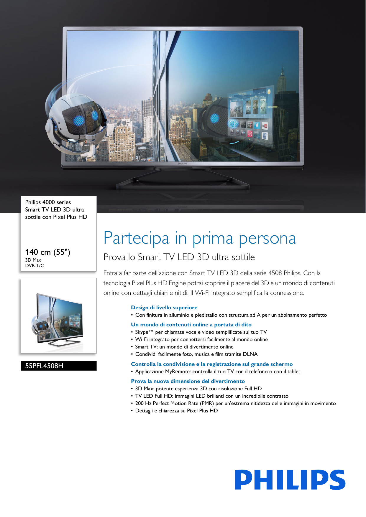 Page 1 of 3 - Philips 55PFL4508H/12 Smart TV LED 3D Ultra Sottile Con Pixel Plus HD User Manual Scheda Tecnica 55pfl4508h 12 Pss Itait