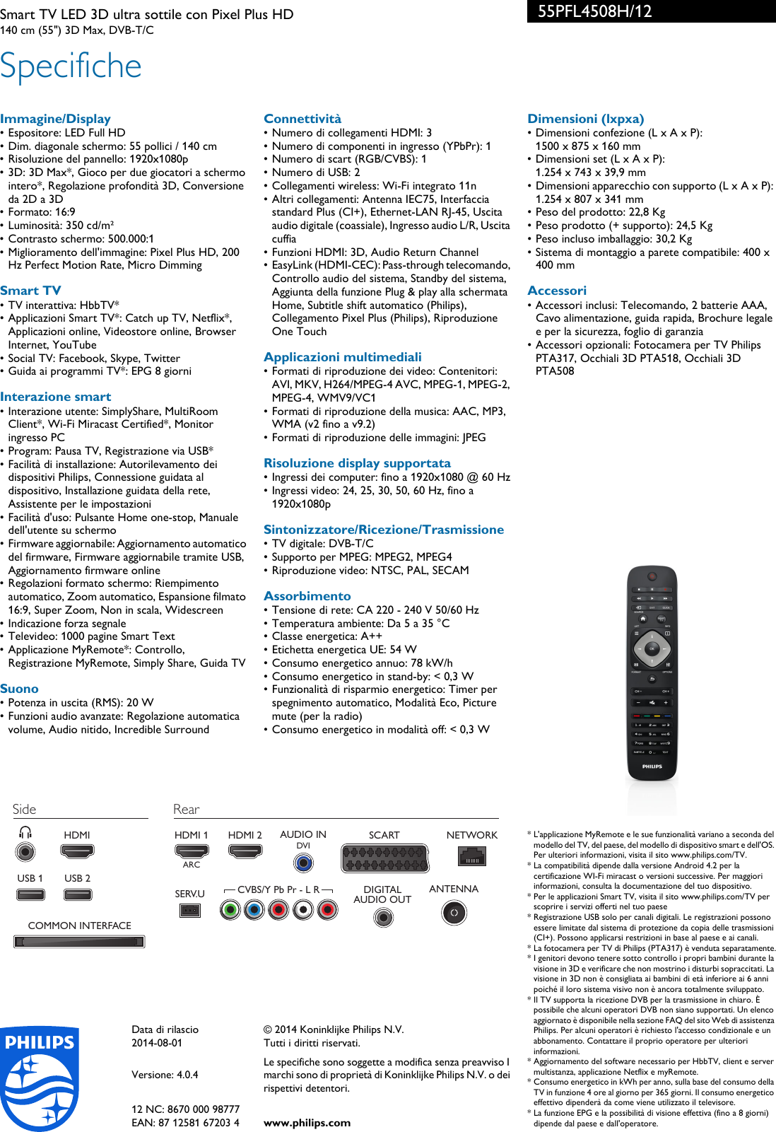 Page 3 of 3 - Philips 55PFL4508H/12 Smart TV LED 3D Ultra Sottile Con Pixel Plus HD User Manual Scheda Tecnica 55pfl4508h 12 Pss Itait