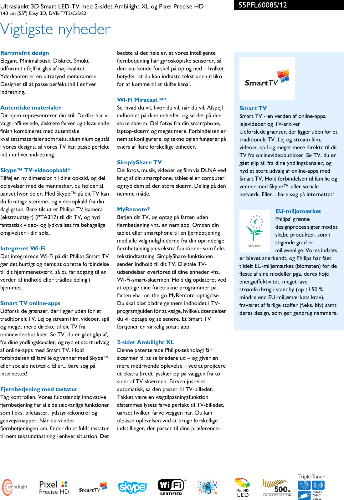 Page 2 of 3 - Philips 55PFL6008S/12 Ultraslankt 3D Smart LED-TV Med 2-sidet Ambilight XL Og Pixel Precise HD User Manual  55pfl6008s 12 Pss Dandk