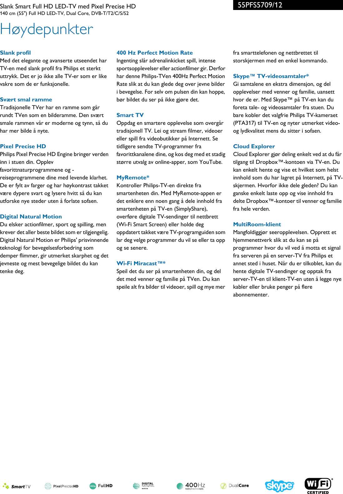 Page 2 of 3 - Philips 55PFS5709/12 Leaflet 55PFS5709_12 Released Norway (Norwegian)  User Manual Hefte 55pfs5709 12 Pss Norno