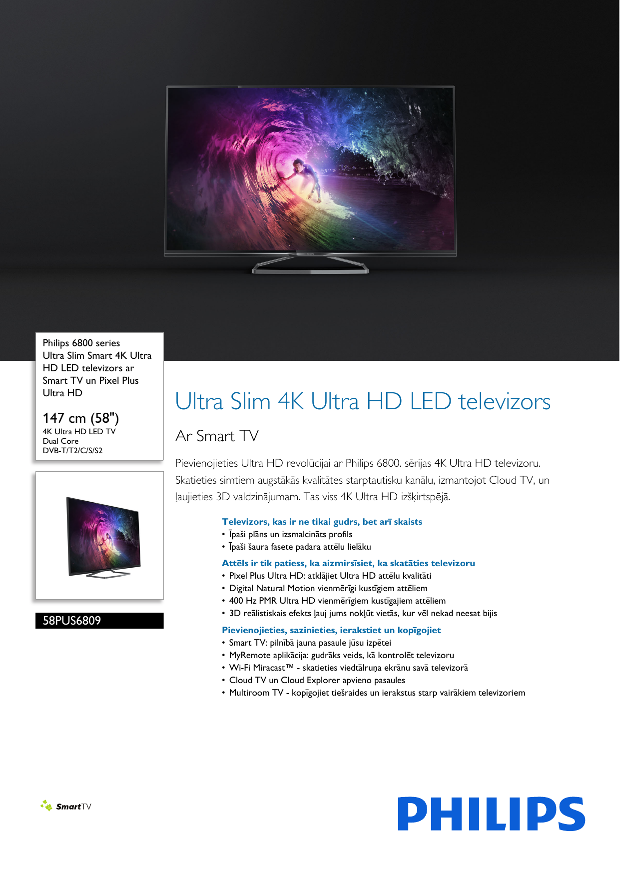 Page 1 of 3 - Philips 58PUS6809/12 Ultra Slim Smart 4K HD LED Televizors Ar TV Un Pixel Plus User Manual Brošūra 58pus6809 12 Pss Lavlv
