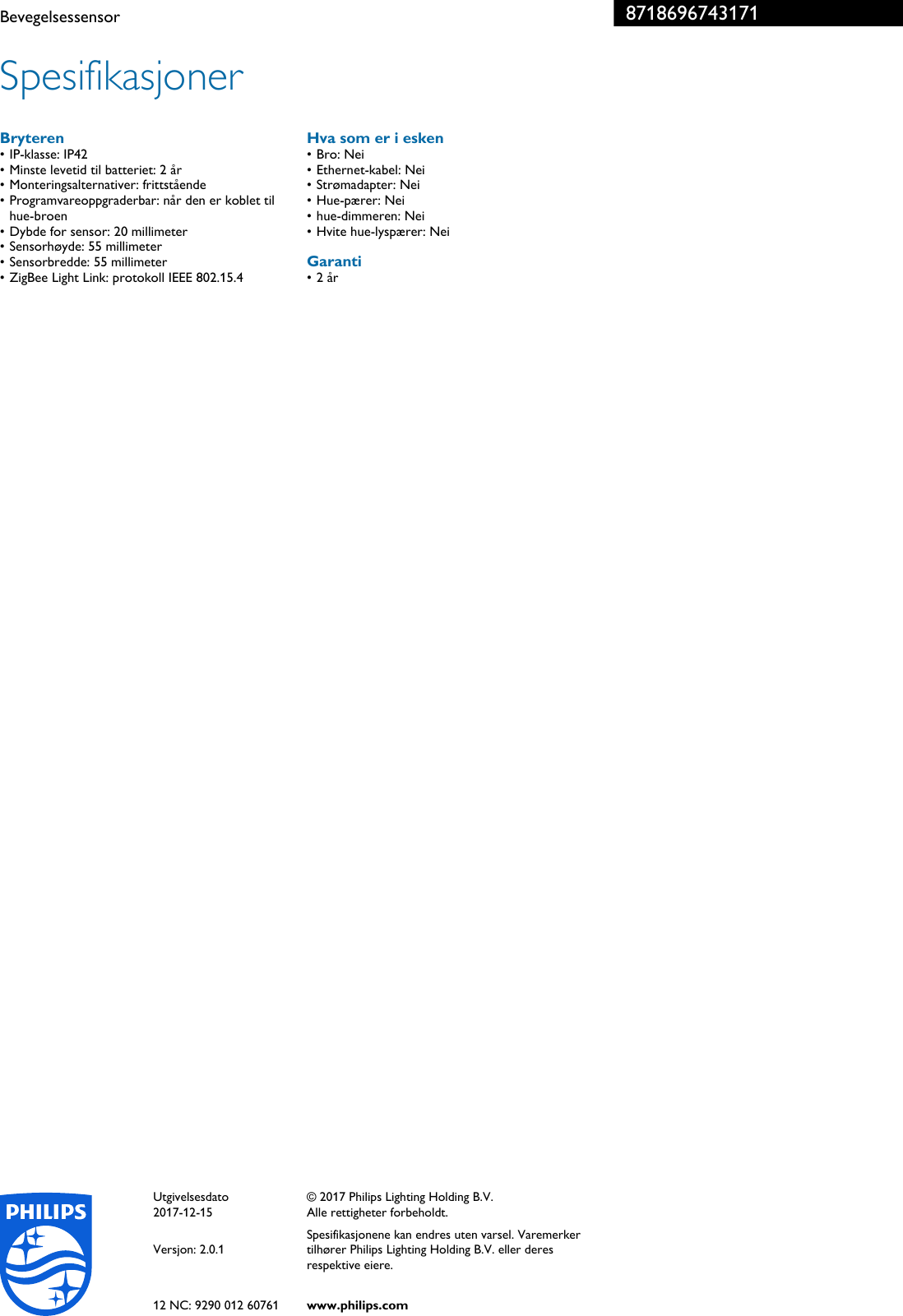 Philips 8718696743171 Bevegelsessensor Pss Norno