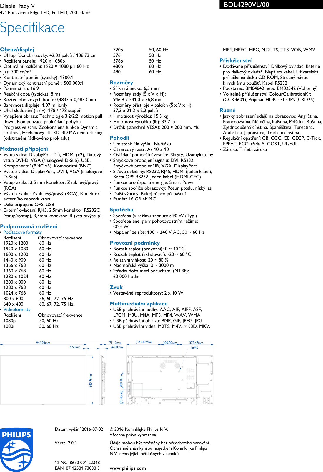 Page 3 of 3 - Philips BDL4290VL/00 Leaflet BDL4290VL_00 Released Czech Republic (Czech)  User Manual Specifikační List Výrobku Bdl4290vl 00 Pss Cescz