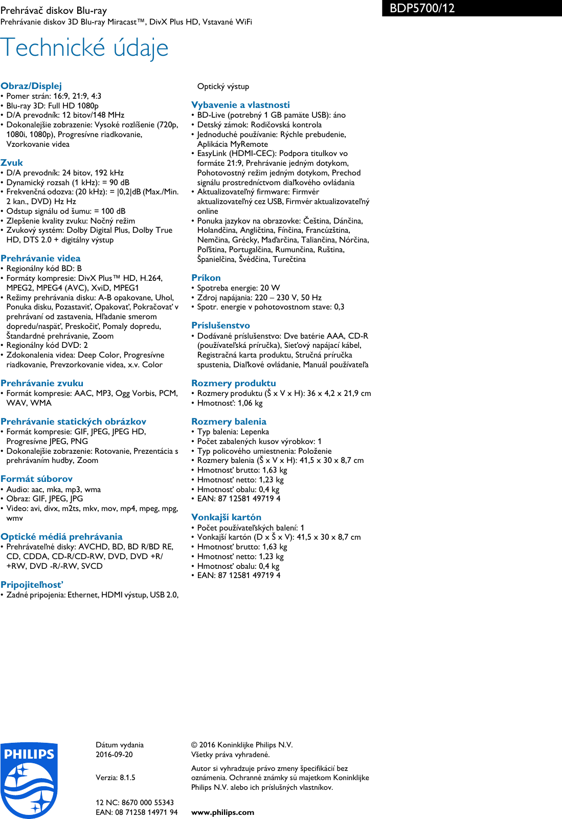 Page 3 of 3 - Philips BDP5700/12 Prehrávač Diskov Blu-ray User Manual Prospekt Bdp5700 12 Pss Slksk