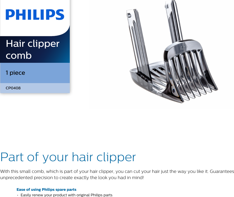 Page 1 of 2 - Philips CP0408 CP0408/01 Hair Clipper Comb User Manual Leaflet 01 Pss Enggb