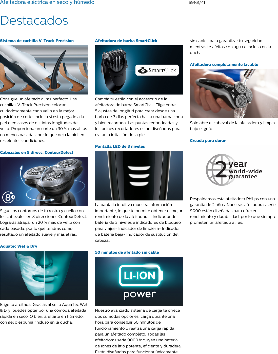 Page 2 of 3 - Philips S9161/41 Afeitadora Eléctrica Para Uso En Seco Y Húmedo Con La De Barba SmartClick Aquatec Wet & Dry User Manual Folleto S9161 41 Pss Lspcl