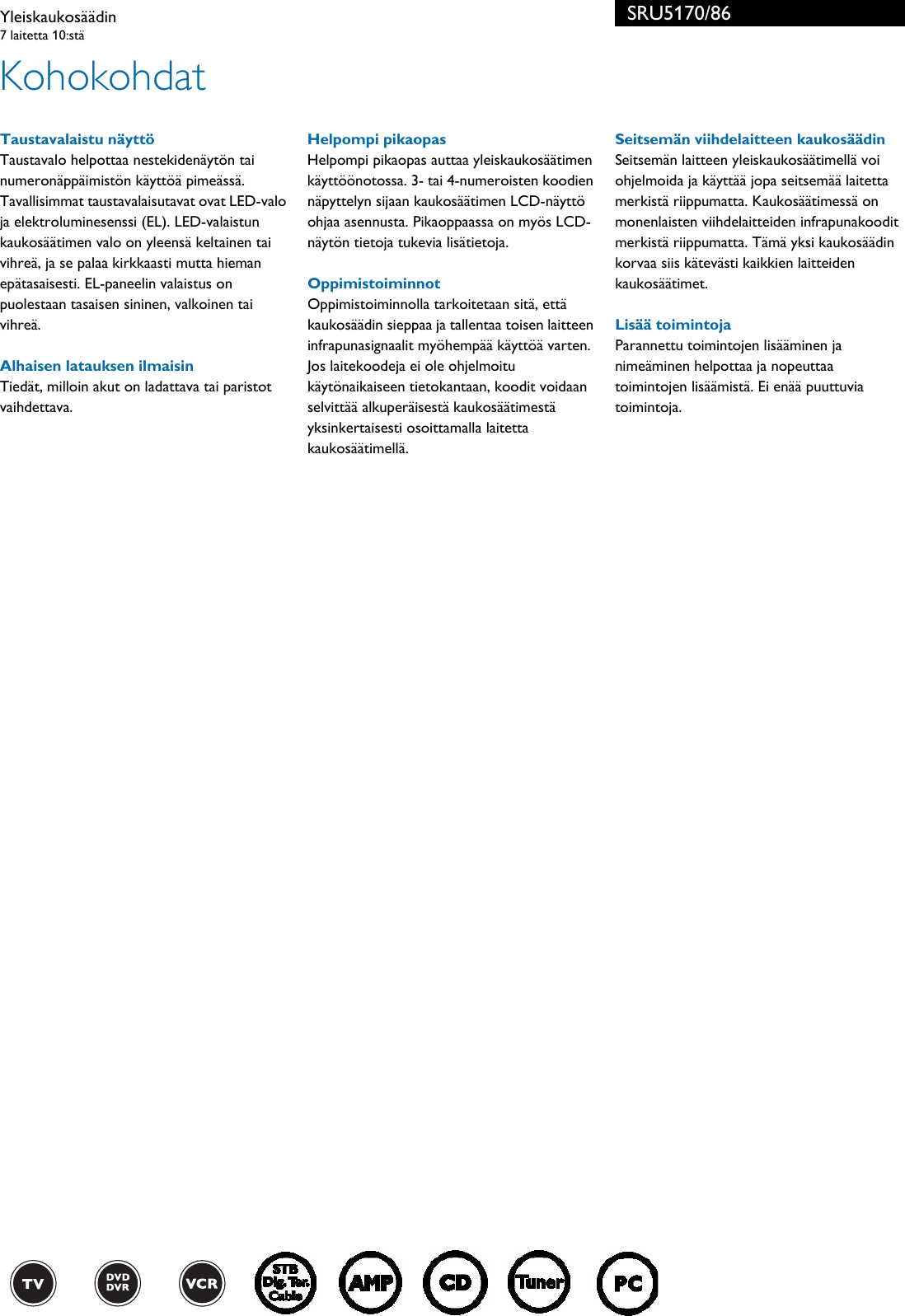 Page 2 of 3 - Philips SRU5170/86 Yleiskaukosäädin User Manual Esite Sru5170 86 Pss Finfi