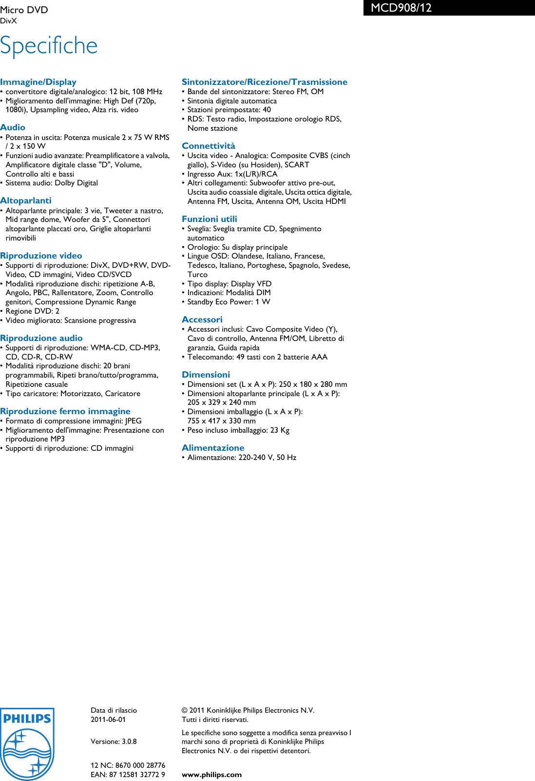 Page 3 of 3 - Philips MCD908/12 Micro DVD Scheda Tecnica Mcd908 12 Pss Itait