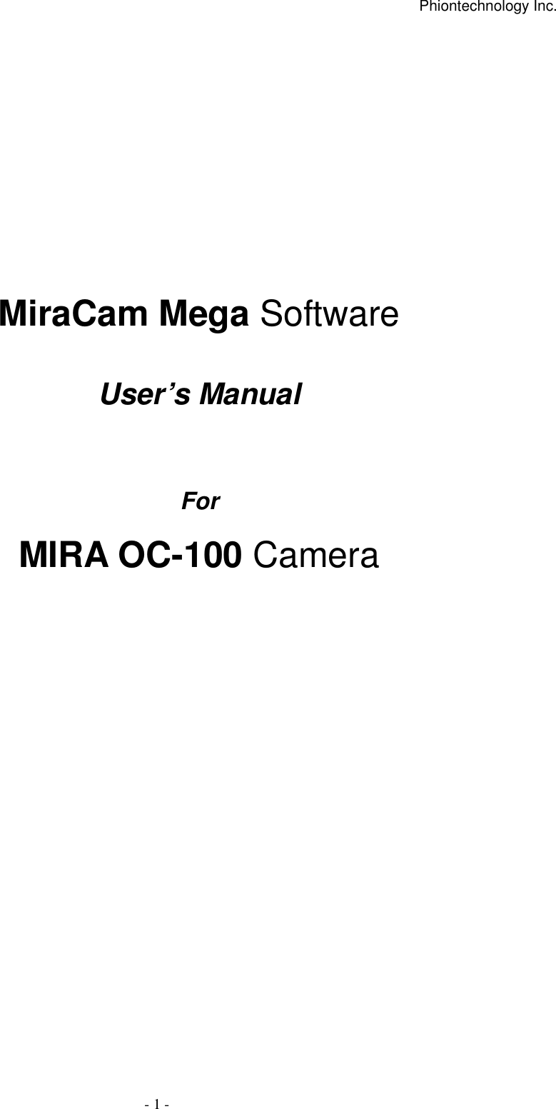 Phiontechnology MIRACAMOC-100 SCANNING CAMERA User Manual Overview
