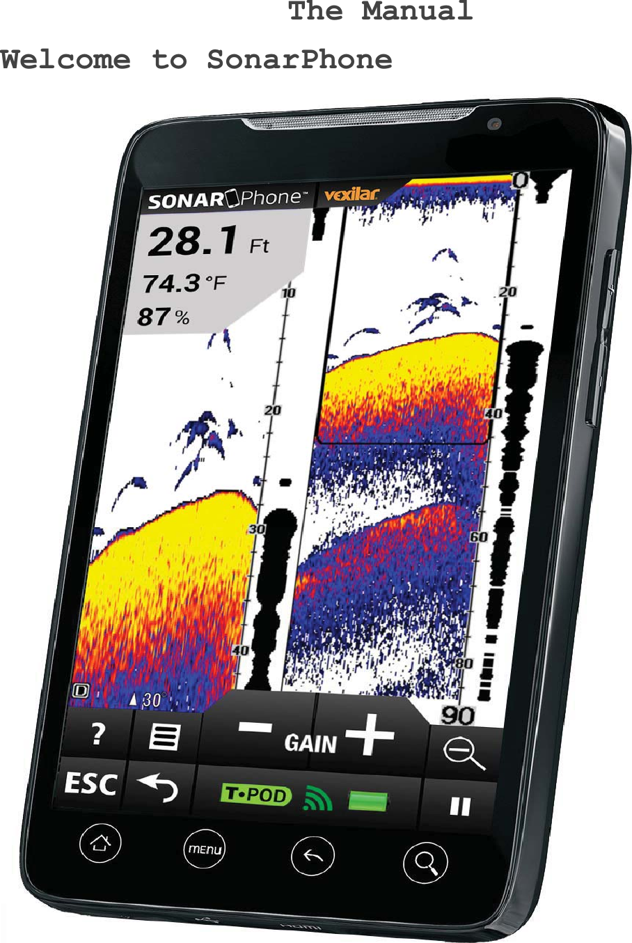 The Manual Welcome to SonarPhone 