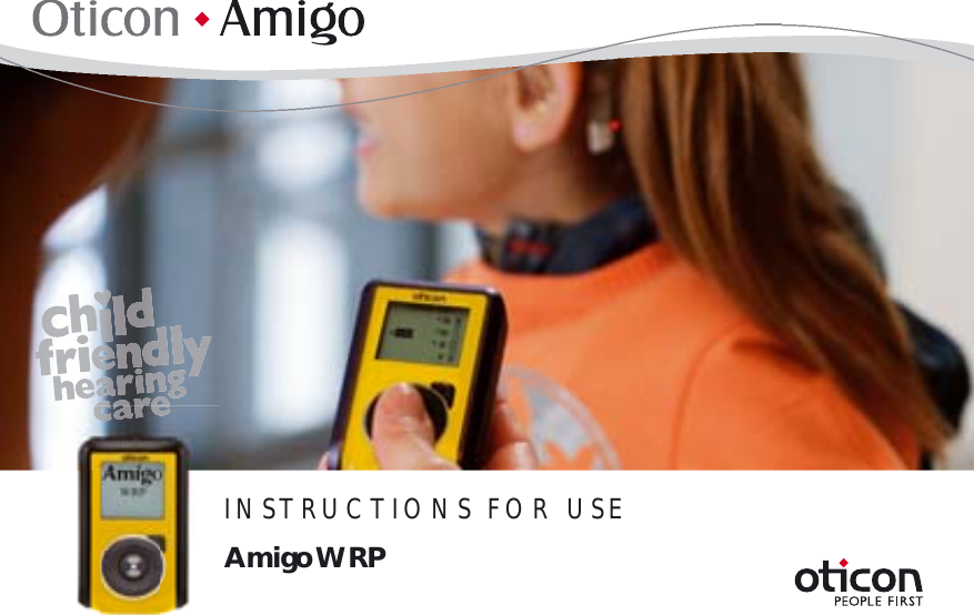 INSTRUCTIONS FOR USEAmigo WRP