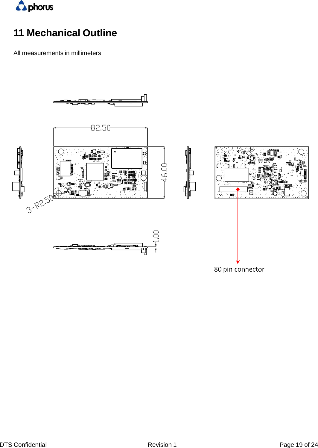 DTS Confidential  Revision 1  Page 19 of 2411 Mechanical Outline All measurements in millimeters 