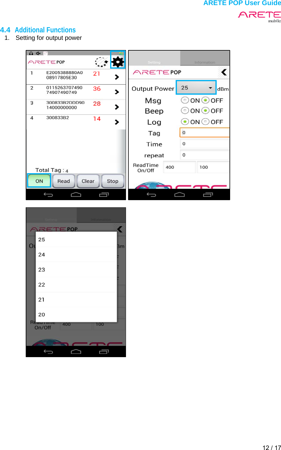  ARETE POP User Guide 12 / 17  4.4  Additional Functions 1.  Setting for output power                                                 