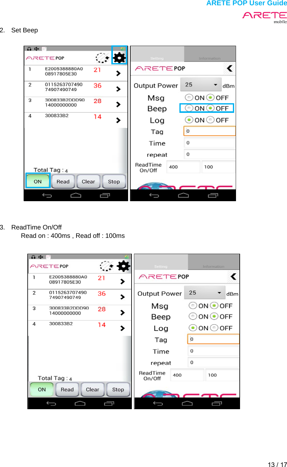  ARETE POP User Guide 13 / 17  2. Set Beep                       3. ReadTime On/Off Read on : 400ms , Read off : 100ms                             