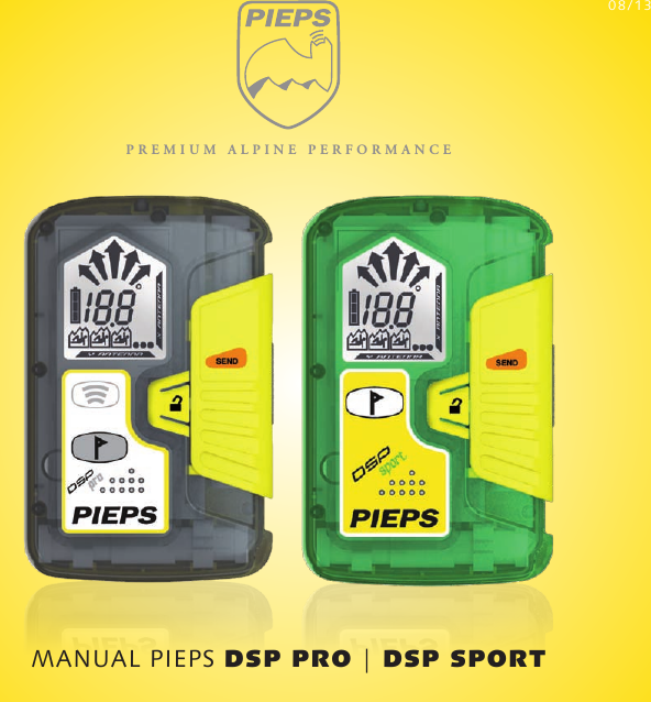 08/13MANUAL PIEPS DSP PRO | DSP SPORTPREMIUM ALPINE PERfoRMANcE